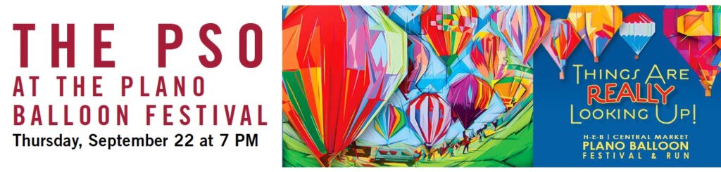 Plano Symphony Orchestra to give live concert at Plano Balloon Festival