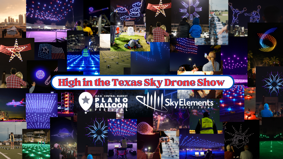 High In The Texas Sky Drone Show, RE/MAX Parachute Team, and Live Bands on Fox 4 Stage