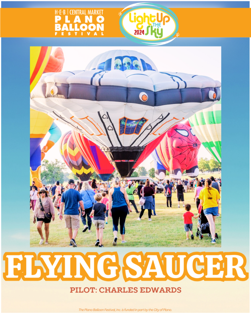 Flying Saucer hot air balloon with pilot Charles Edwards at the Plano Balloon Festival