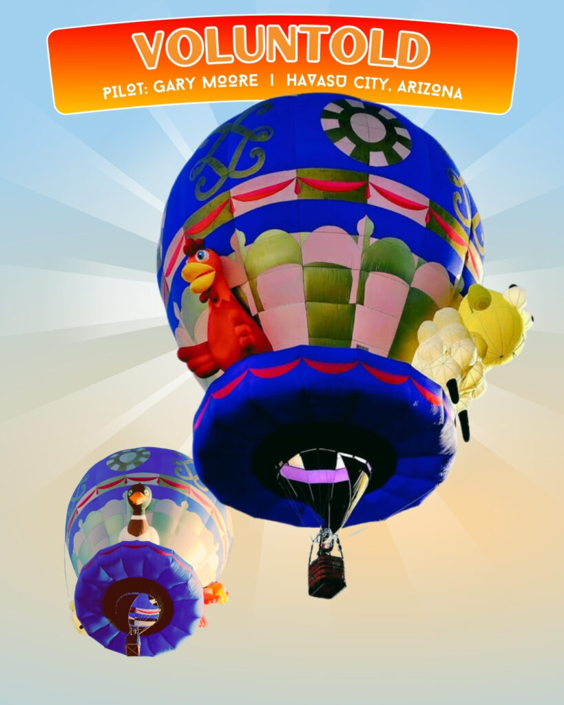 Voluntold hot air balloon and pilot Gary Moore