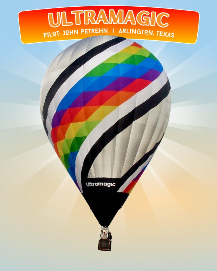 Ultramagic Ultra Magic hot air balloon and pilot John Petrehn from Arlington, Texas
