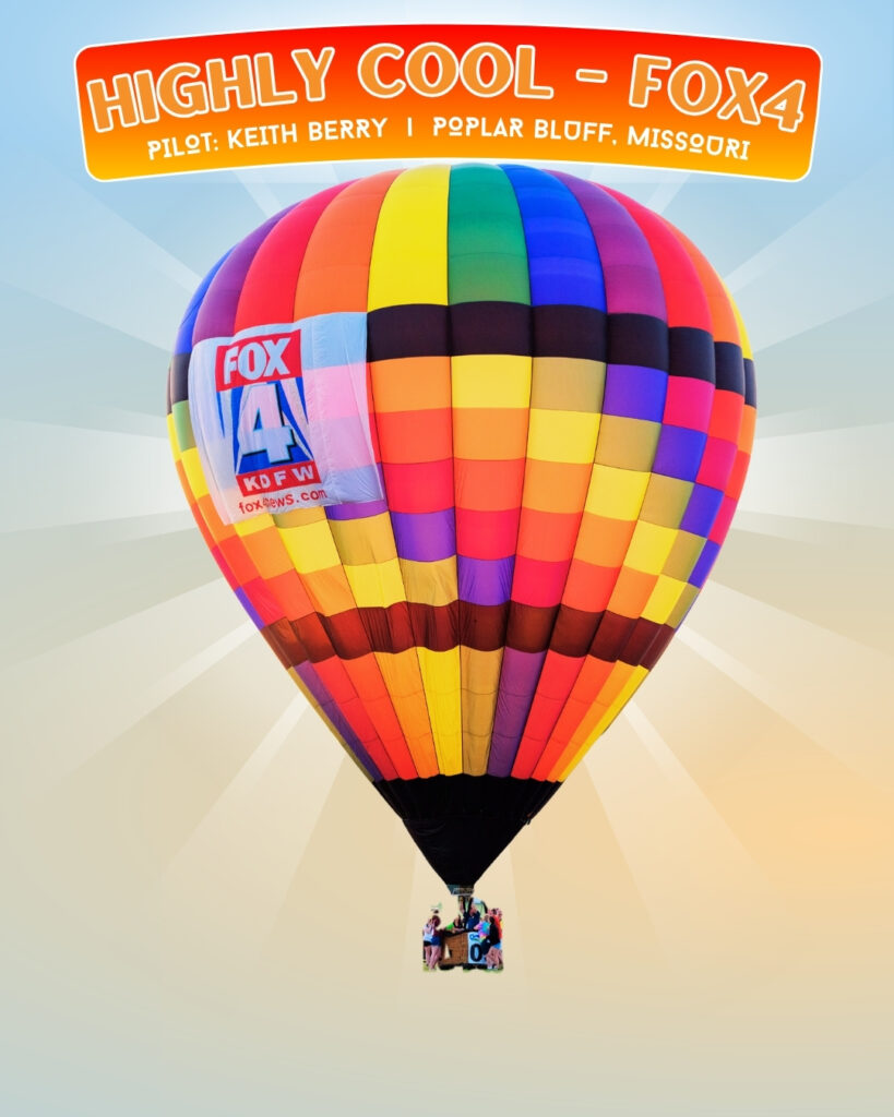 Highly Cool FOX4 Hot Air Balloon with pilot Keith Berry at the Plano Balloon Festival