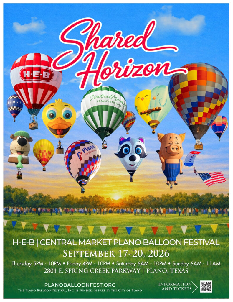Shared Horizon Launches As The 2026 Theme for H-E-B | Central Market Plano Balloon Festiva September 17-20